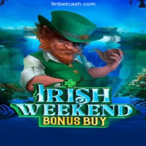 Exploring the Thrills of IrishWeekendBonusBuy: A Guide to Your Next Casino Adventure
